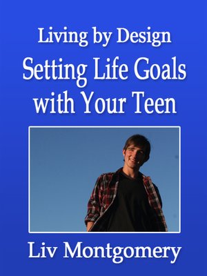 cover image of Setting Life Goals with Your Teen